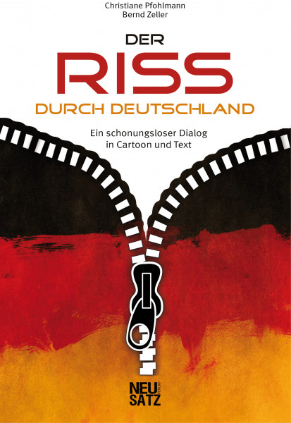 Der Riss durch Deutschland: Ein schonungsloser Dialog in Cartoon und Text